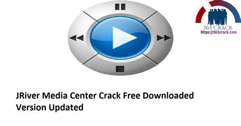 JRiver Media Center Crack 27.0.16 + Patch