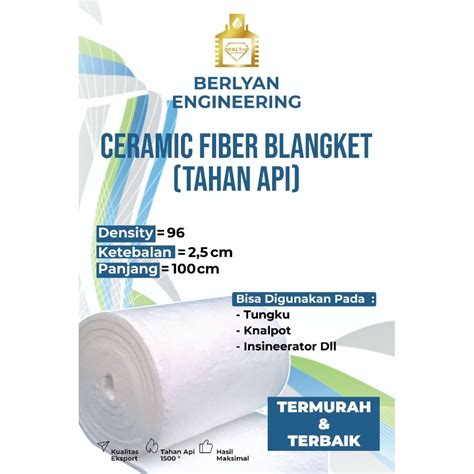 Jual Ceramic Fiber Tahan Api Murah & Terbaik - wintechmobiles.com