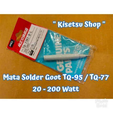 Jual Elemen Solder Goot Original Murah - Harga Diskon April 2024 ... - raincitystudios.com