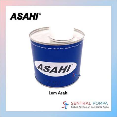 Jual Lem Pipa Asahi Original Murah - Harga Diskon Juni 2024 - raincitystudios.com