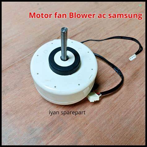 Jual Motor Fan Ac Samsung Terbaik - Harga Murah Maret 2026 - raincitystudios.com