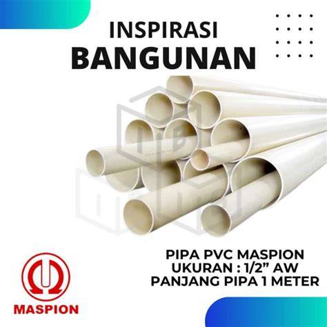 Jual Pipa Maspion 1 2 Murah & Terbaik - Harga Terbaru Maret 2026 - raincitystudios.com