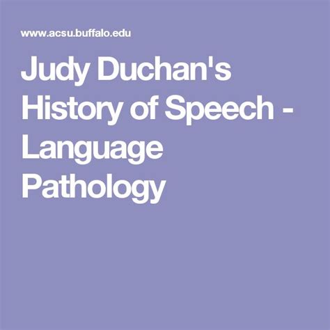 Judy Duchan's History of Speech - Language Pathology - wintechmobiles.com