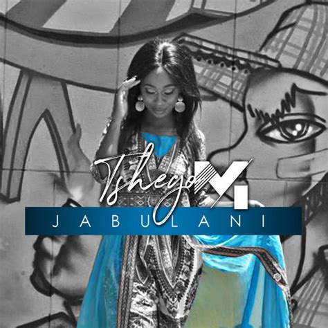 Jabulani - Single by Tshego M Spotify