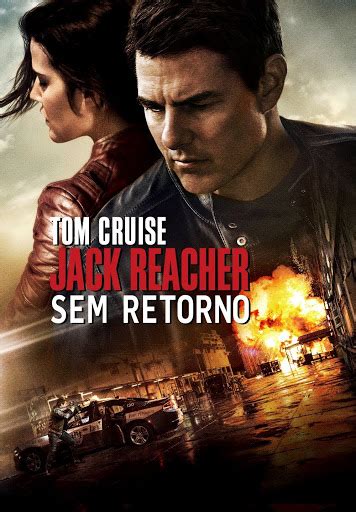 Jack Reacher: Sem Retorno (Legendado) - Movies on Google Play