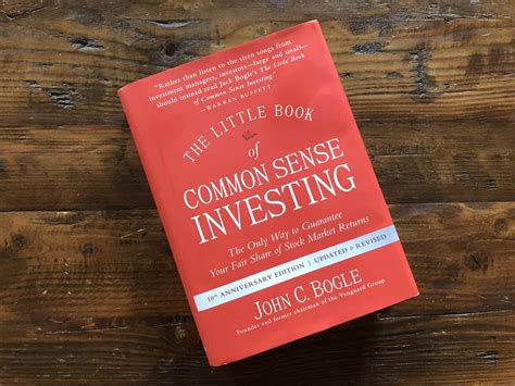 The Little Book of Common Sense Investing: The Only Way to Guarantee Your Fair Share of Stock Market Returns is a 2007 and 2017 book on index investing, by John C. Bogle, …Web. 