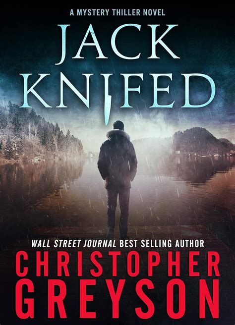 Read Online Jack Knifed By Christopher Greyson