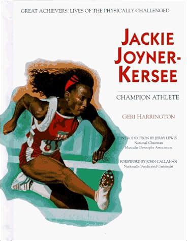 Read Online Jackie Joynerkersee Champion Athlete Great Achievers By Geri Harrington