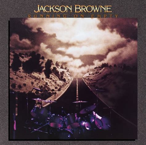 Jackson Browne – Stay Lyrics Genius Lyrics