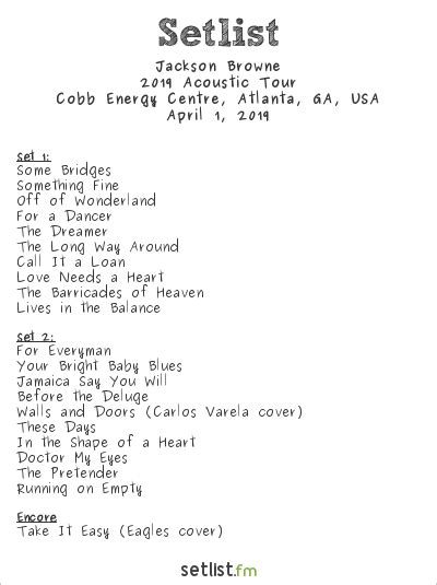 Jackson brown set list. Get the Jackson Browne Setlist of the concert at Filene Center at Wolf Trap, Vienna, VA, USA on July 20, 2022 from the An Evening With Jackson Browne 2022 Tour and other Jackson Browne Setlists for free on setlist.fm! 