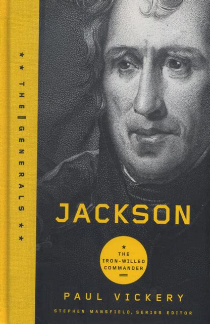 Jackson the iron willed commander the generals. - Ncsf guía de estudio clave de respuestas.