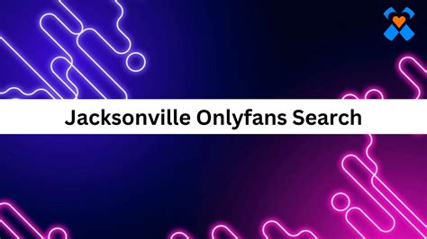 Jacksonville onlyfans. OnlyFans is the social platform revolutionizing creator and fan connections. The site is inclusive of artists and content creators from all genres and allows them to monetize their content while developing authentic relationships with their fanbase. Just a moment... We'll try your destination again in 15 seconds ... 