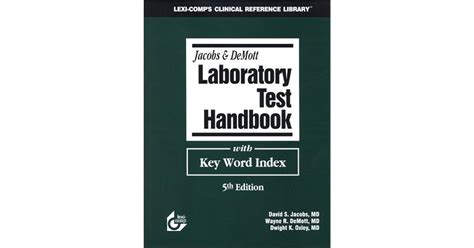 Jacobs and demott laboratory test handbook with key word index. - Le guide hachette des vins 2014.