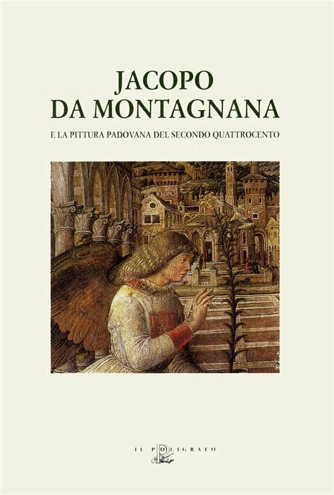 Jacopo da montagnana e la pittura padovana del secondo quattrocento. - The yale management guide for physicians.