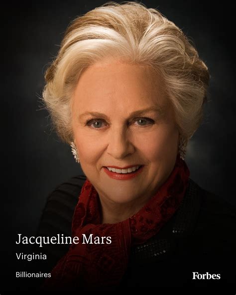 Jacqueline mars foundation.  Here&rsquo;s everything know about the late f...