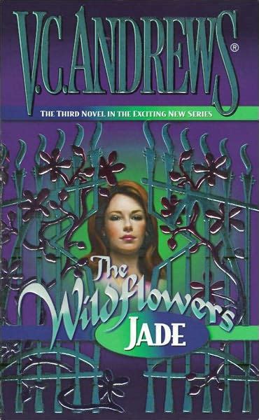 Read Online Jade Wildflowers 3 By Vc Andrews