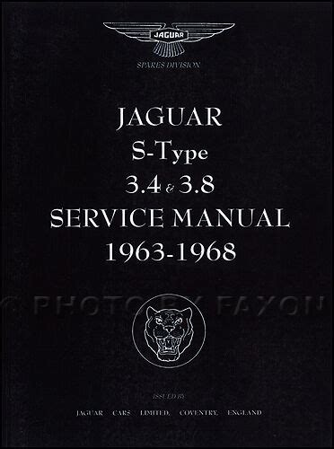 Jaguar 3 4 3 8s 1963 1968 service manual. - Chariot élévateur fd 40 kt manuel de mitsubishi.