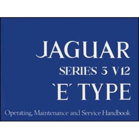Jaguar seris iii v12 e type service repair manual. - Anaesthetic crisis manual by david c borshoff.