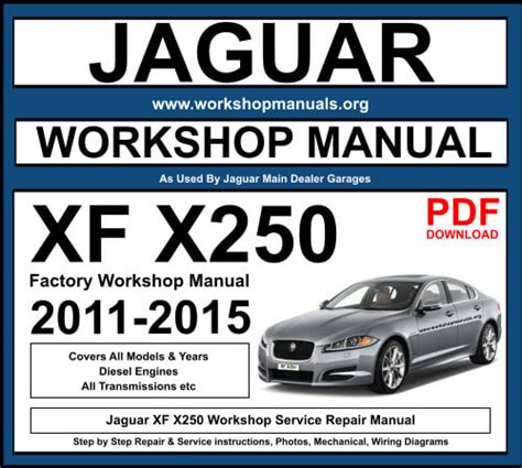 Jaguar x250 xf 2008 2013 workshop service repair manual. - Briggs and stratton pressure washer 2550 manual.