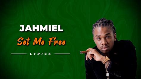 Jahmiel Set Me Free Lyrics #jahmiel - YouTube