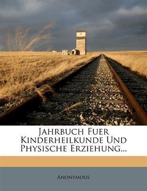 Jahrbuch für kinderheilkunde und physische erziehung. - Prentice hall world history the modern era textbook.