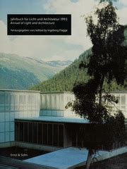 Jahrbuch fuer licht und architektur 1993 / annual of light and architecture 1993. - Persönlichkeitsstörungen im kindesalter [von] pál gegesi kiss and lucy p. liebermann..
