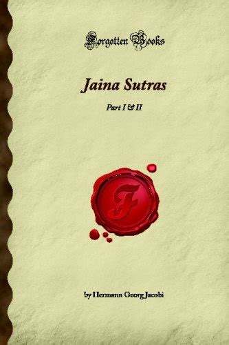 Read Jaina Sutras Part I  Ii Forgotten Books By Hermann Jacobi