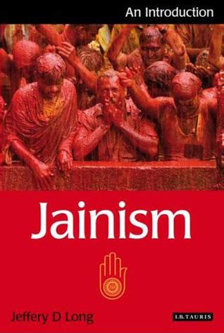 Read Jainism An Introduction By Jeffery D Long