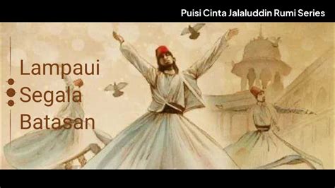 Jalaludin rumi cinta dalam diam. Hk 2019 sampai 2020.