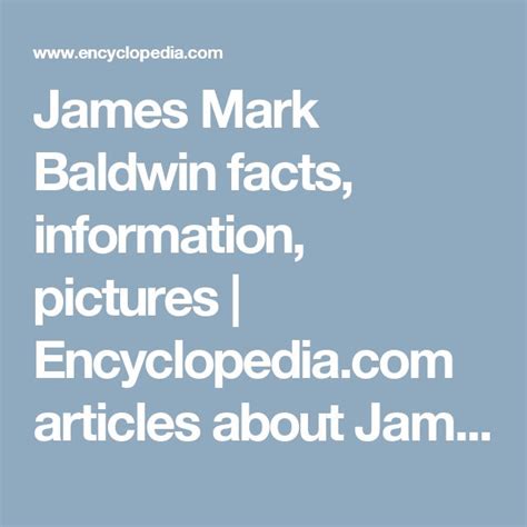 James Mark Baldwin Encyclopedia.com