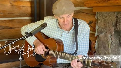 James Taylor - America The Beautiful - YouTube