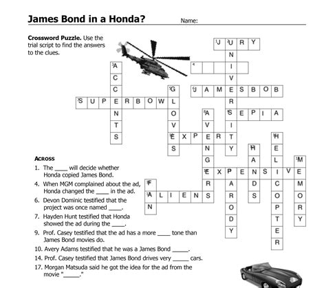 James bond in a honda crossword puzzle. The Crossword Solver found 30 answers to "bond james bond eg", 5 letters crossword clue. The Crossword Solver finds answers to classic crosswords and cryptic crossword puzzles. Enter the length or pattern for better results. Click the answer to find similar crossword clues . Enter a Crossword Clue. 