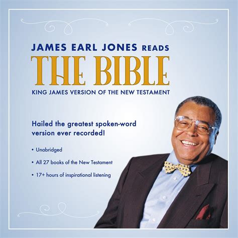 James earl jones reads the bible. James Earl Jones, award-winning actor, is known for his resonant baritone voice and distinct enunciation. James Earl Jones Reads the Bible interprets the most enduring books of our time utilizing the acclaimed actor's superb storytelling and skilled characterizations. Hailed as the greatest spoken-word Bible version ever, and with … 