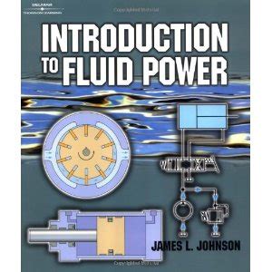 James l johnson introduction to fluid power. - Geneeskunde in de maalstroom van de moderne elektronische ontwikkeling..