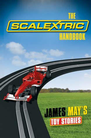 James mays toy stories the scalextric handbook. - Mg 6 relais handbuchmg 00 anhebehandbuch.