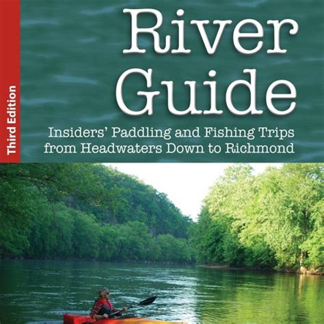 James river guide insiders paddling and fishing trips from headwaters. - The high school handbook for life what the heart of every student longs to know.
