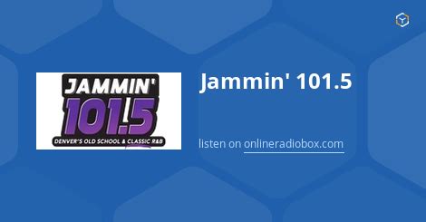 Jammin 101.5. Commerce City, CO. Genres: R&B Music. Description: Old school and classic R&B. Twitter: @jammin1015. Language: English. Contact: 3033 S Parker Rd Suite 700 Aurora, CO … 
