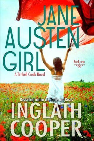 Read Online Jane Austen Girl Timbell Creek 1 By Inglath Cooper