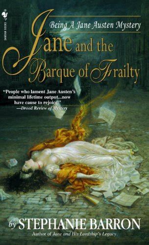 Download Jane And The Barque Of Frailty Jane Austen Mysteries 9 By Stephanie Barron