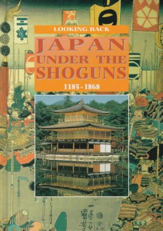 Japan under the shoguns 1185 1867 looking back. - Guide des dinosaures et autres animaux pra historiques.