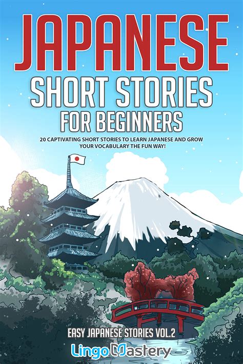 Download Japanese Short Stories For Beginners 30 Captivating Short Stories To Learn Japanese  Grow Your Vocabulary The Fun Way By Talk In Japanese