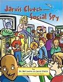 Read Online Jarvis Cluth Social Spy By Mel Levine