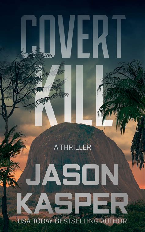 Jason Kasper Thrillers - Action - Suspense