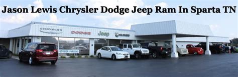 Owner at Jason Lewis Chrysler Dodge Jeep Ram Sparta, Tennessee, United States. 23 followers 21 connections. Join to view profile Jason Lewis Chrysler Dodge Jeep Ram .... 