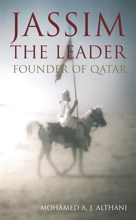 Download Jassim The Leader Founder Of Qatar By Mohamed Althani