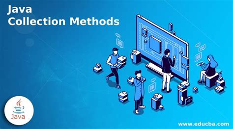 Java Collection Methods List of Java Collection Methods - EduCBA