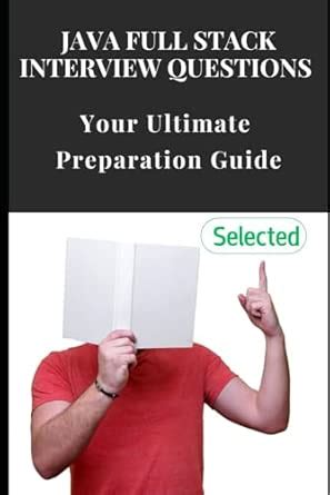 Java Full Stack Interview Questions: Your Ultimate Preparation Guide