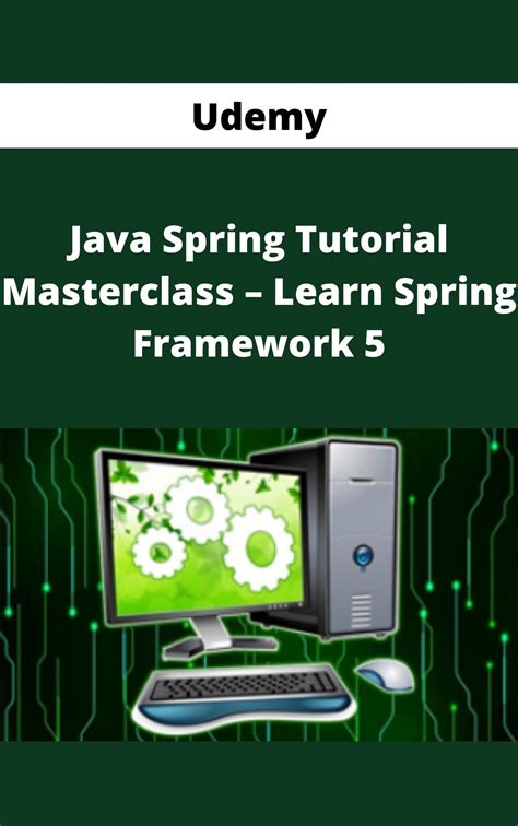 Java Spring Tutorial Masterclass – Learn Spring Framework 5