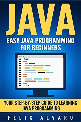 Java easy java programming for beginners your stepbystep guide to learning java programming java series. - Manual de torno emco super 11 cd.
