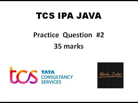 Java mcq for tcs ipa. pdf), Text File (.  There are one 35 marks and one 15 marks question.  ...